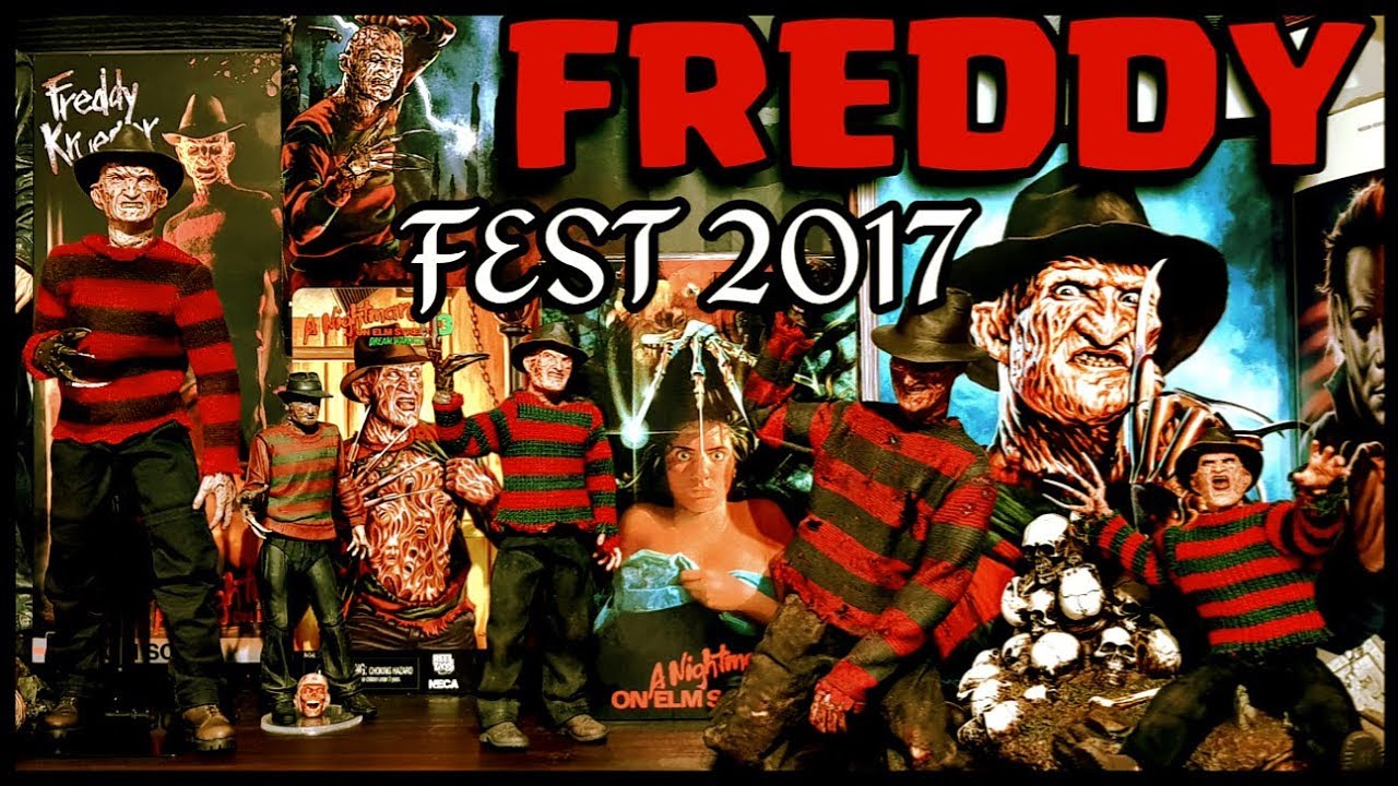 FREDDY FEST 2017! ENTIRE FREDDY KRUEGER FIGURE COLLECTION
