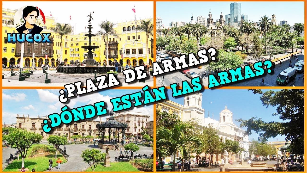 ¿Por qué se llama PLAZA DE ARMAS a la plaza principal?