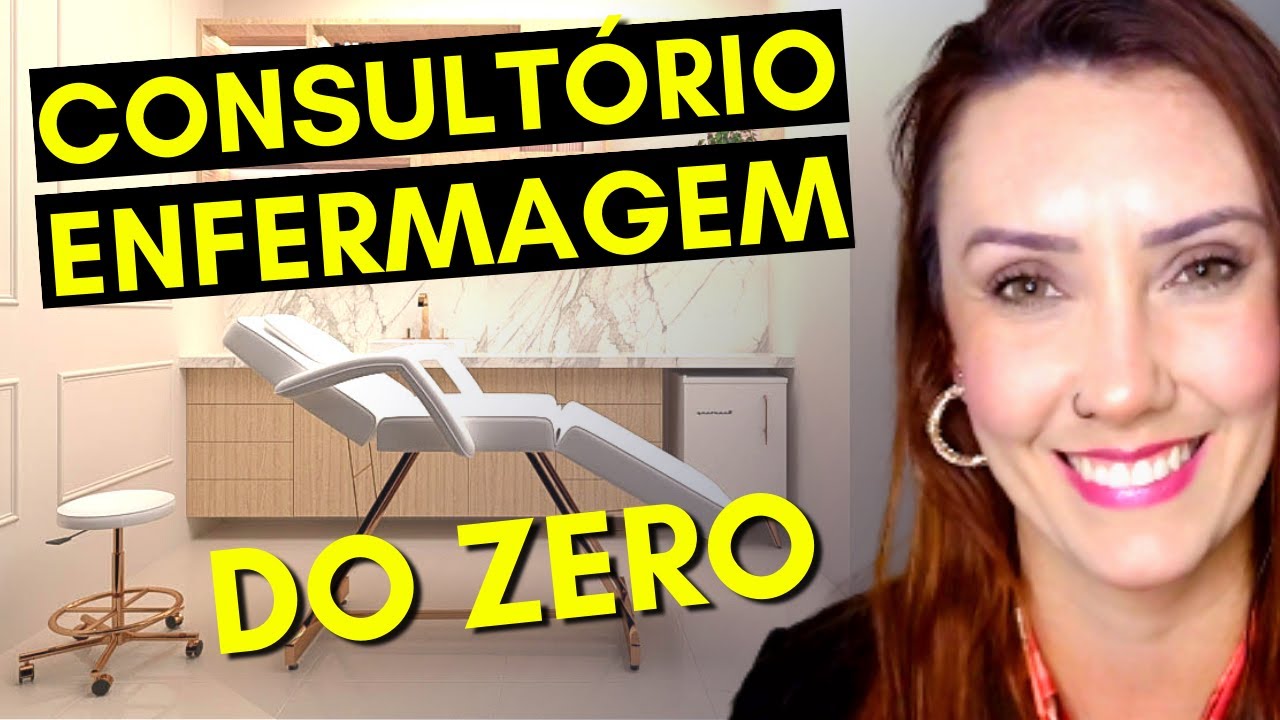COMO ABRIR CONSULTÓRIO DE ENFERMAGEM DO ZERO (Com Pouco Investimento)