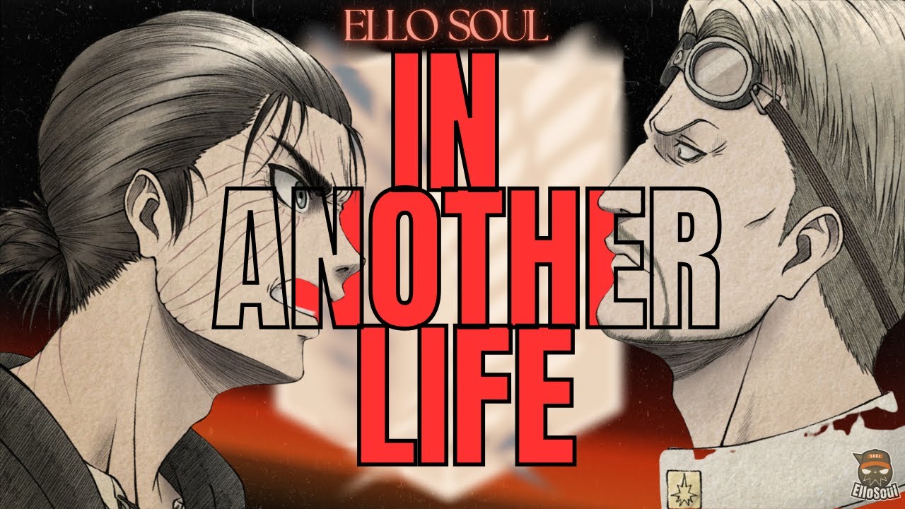 Attack on Titan Inspired Song | In Another Life | Prod By MIDES