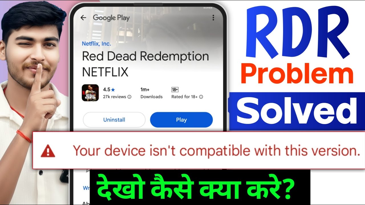 How to Fix Red Dead Redemption your device isn't compatible with this version Android 11/12/13/14/15
