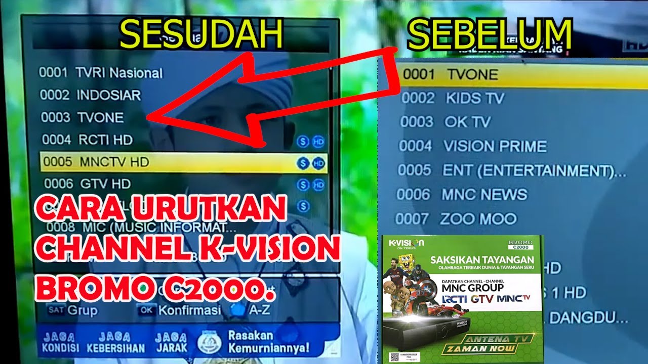 CARA MENYUSUN SIARAN PADA RECEIVER K-VISION BROMO C2000