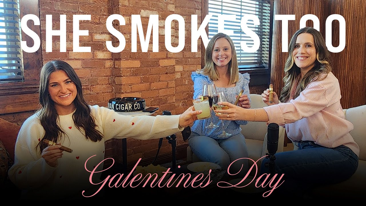 She Smokes Too Galentine's Day with Sydney Kotoch Elliott