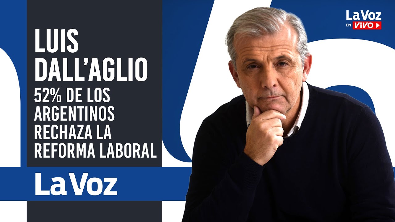LUIS DALL'AGLIO: La REFORMA LABORAL se ve más como una AMENAZA que como una OPORTUNIDAD