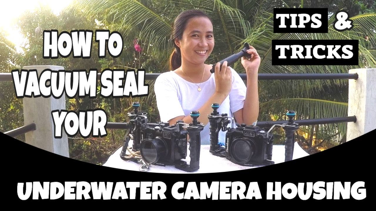 How to Vacuum Seal a Nauticam Underwater Camera Housing