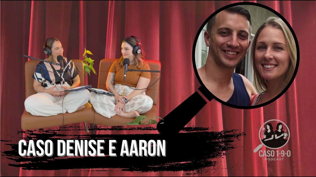 UM SEQUESTRO TÃO BIZARRO QUE A POLÍCIA SE RECUSOU A ACREDITAR | Caso 03 – Denise & Aaron