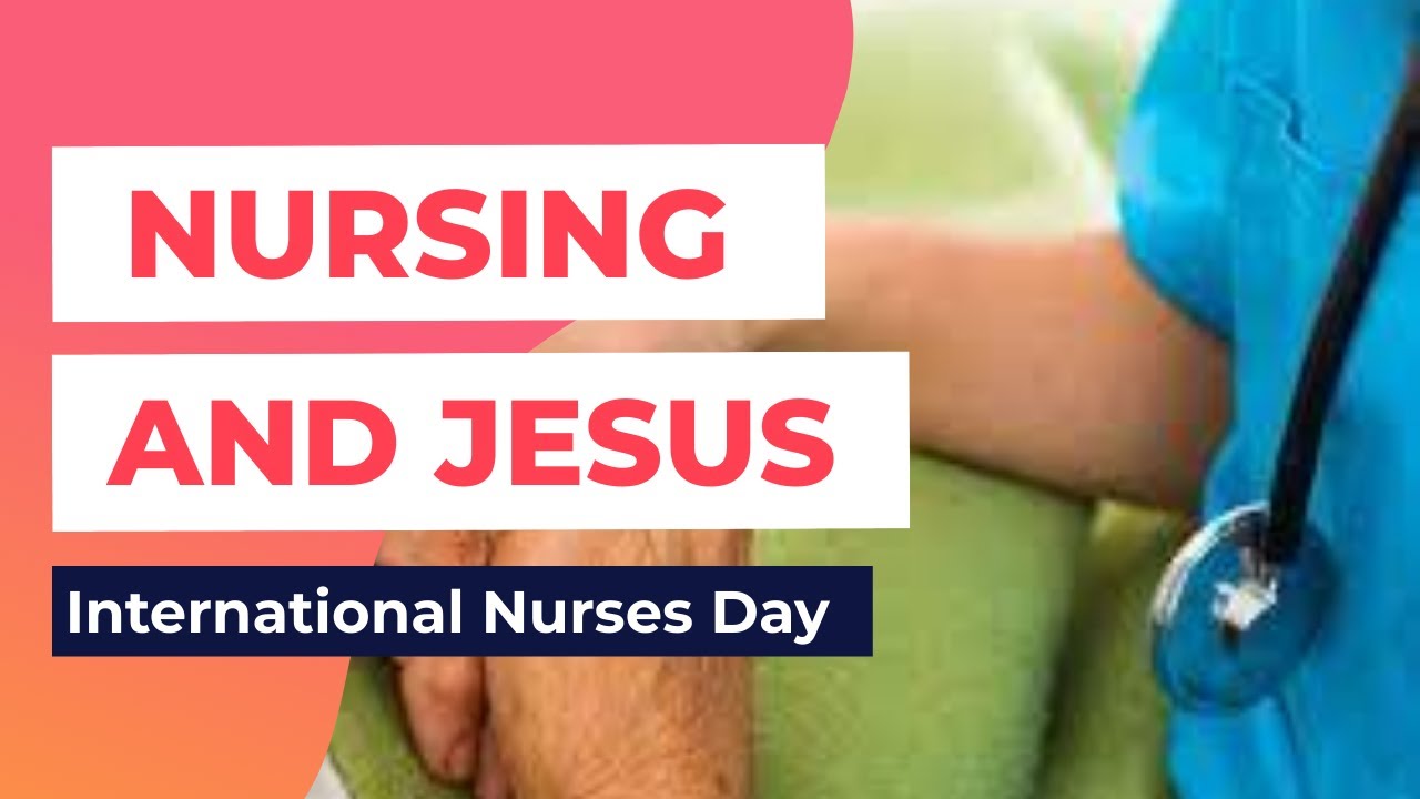 HOW NURSES FOLLOW THE CALL OF JESUS TO CARE FOR ONE ANOTHER