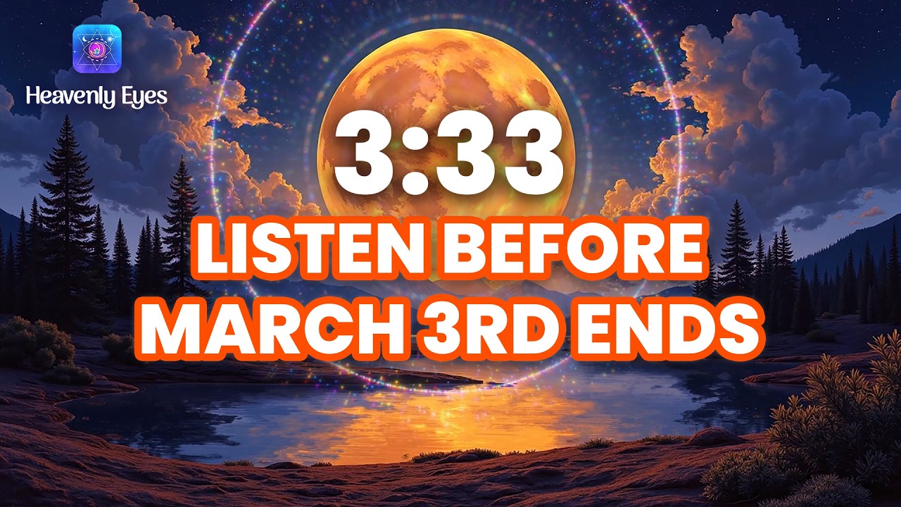 Listen Before [3:33] March 3rd Ends - Full Moon Portal Miracles || Manifest Wealth and Abundance