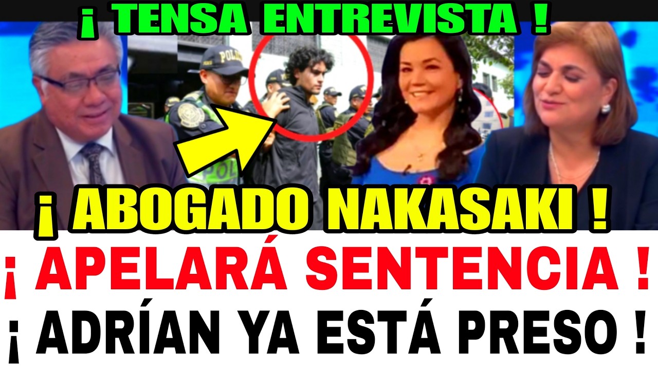BRVT4L / ABOGADO NAKASAKI HÚNDE A ADRIAN VILLAR / ANUNCIA QUE APELARA SENTENCIA DEL PODER JUDICIAL