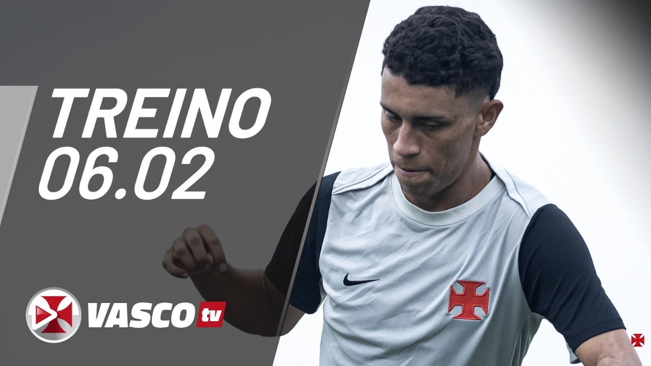 TREINO 06.02  |  VASCOTV