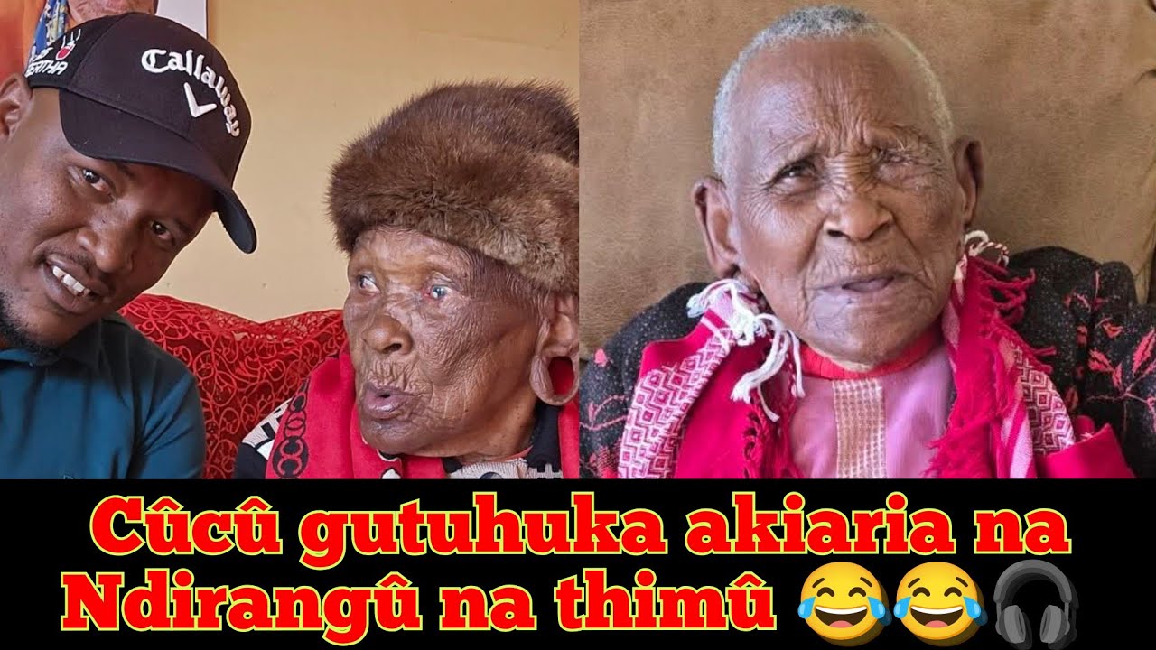 CÛCÛ GÛTÛHÛKA MAKÎARIA NA NDIRANGÛ NA THIMU 😅😅😅😅