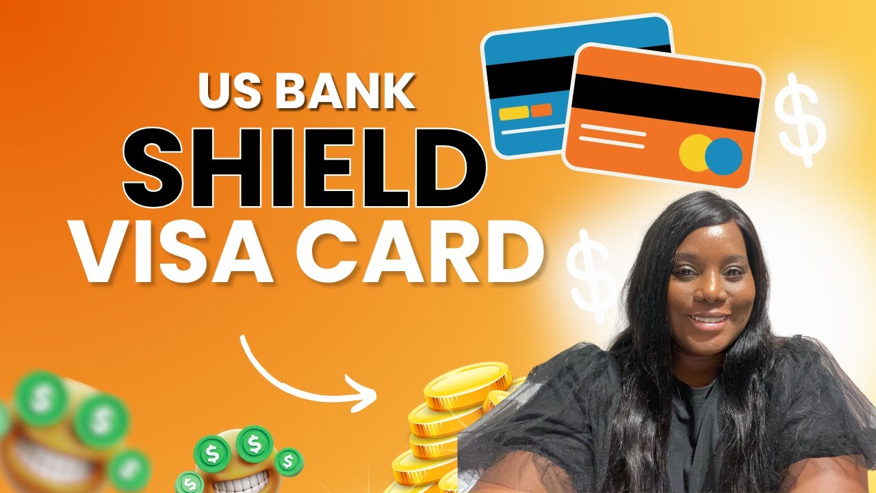 US Bank Shield Visa Credit Card Review