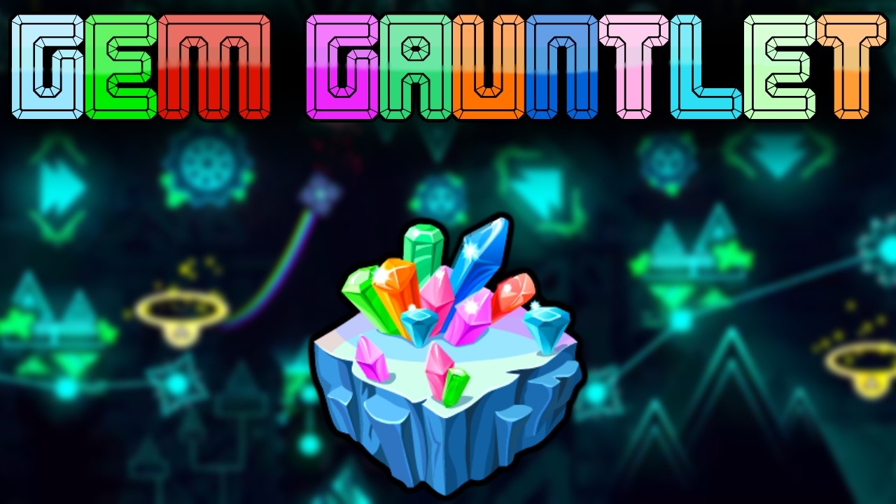 Gem Gauntlet Complete