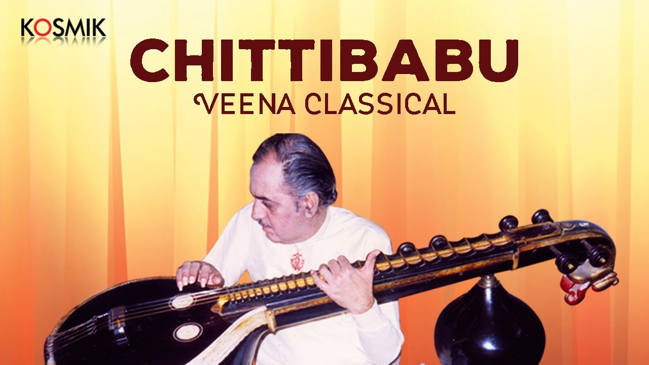 Chittibabu - Veena Classical