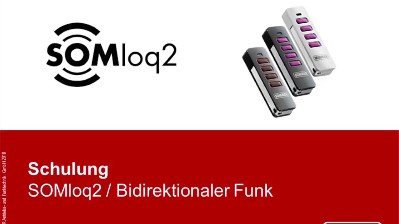 Webinar SOMloq2 - Bidirektionales Funksystem | Akademie | SOMMER Antriebs- und Funktechnik GmbH