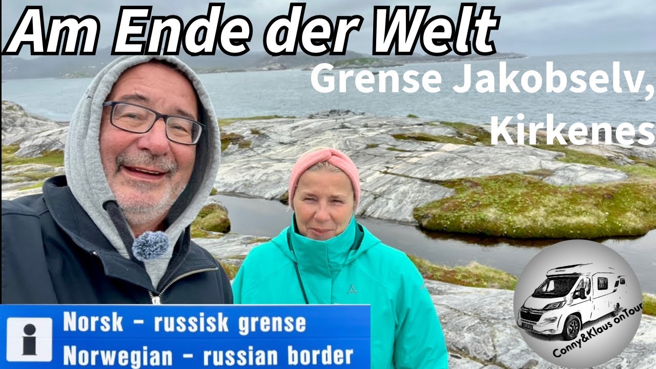 #214 am Ende der Welt, Grense Jakobslev, Kirkenes, Stellplatz im Nirgendwo