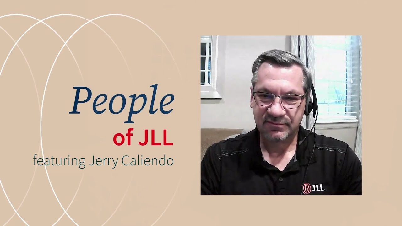Jerry Caliendo: safety first & a force for good in the Workplace | People of JLL
