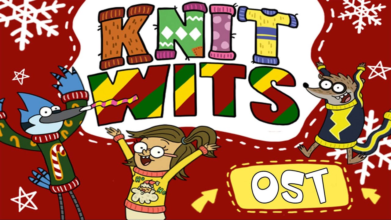 Regular Show Knit Wits SoundTrack Song 5 - HD