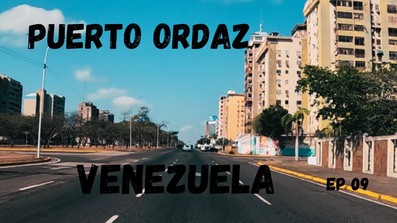 VENEZUELA: PUERTO ORDAZ CIDADE GUAYANA, MUNICÍPIO CARONÍ    EP 09