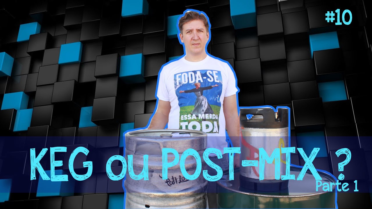Cerveja artesanal no Keg ou no Post-mix? (parte 1) | TUTORIAL | 10 #PATTLOU