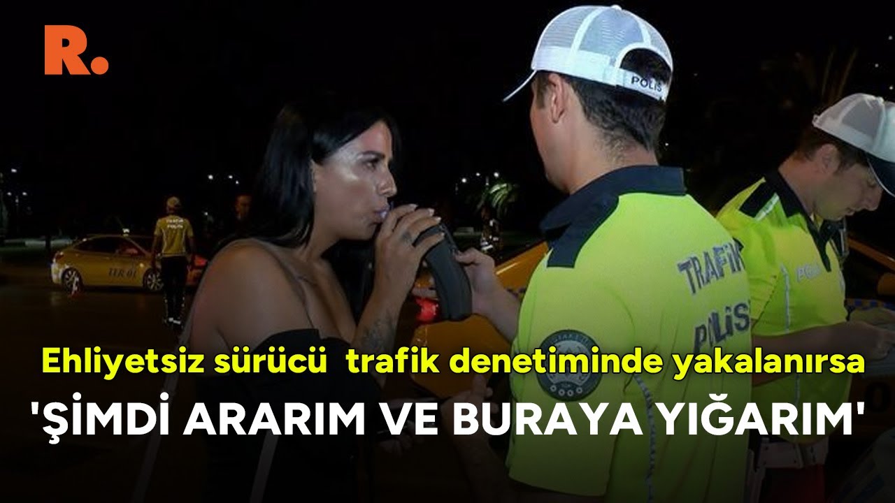 Ehliyetsiz yakalandı, tehditler savurdu: Mehmet abiyi tanıyor musunuz siz?