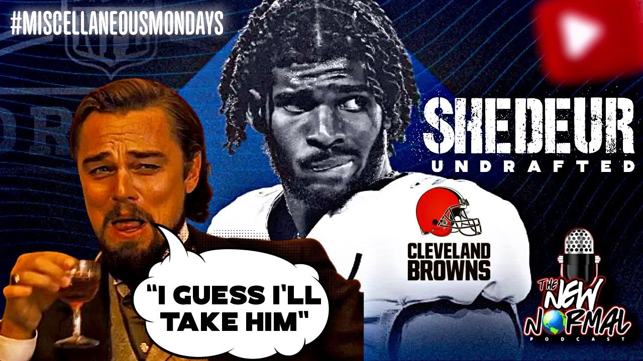 Why Shedeur Sanders&rsquo; Draft Night Drama Is a HUGE Problem for the NFL