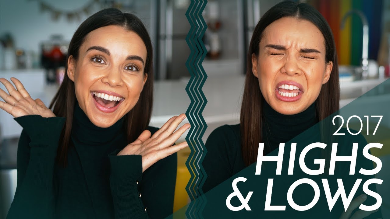 My Highs & Lows of 2017 | Ingrid Nilsen
