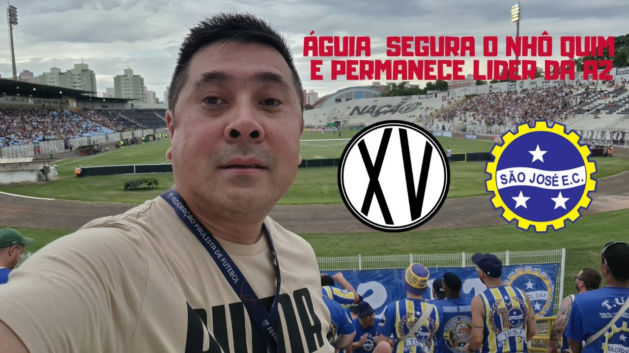 XV de Piracicaba x São José : Campeonato Paulista A2