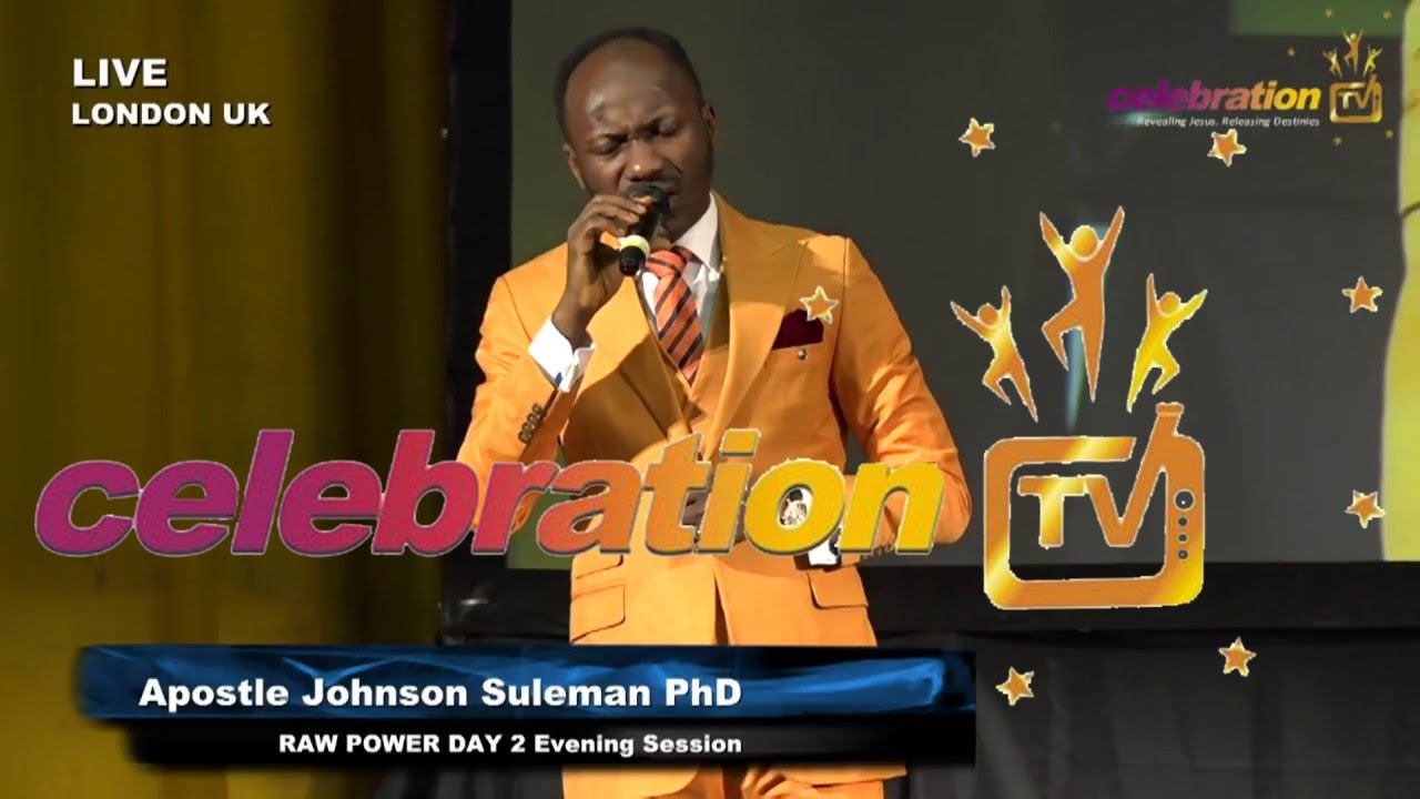 RAW POWER LONDON UK - Day 2 Evening Session -  Apostle Johnson Suleman