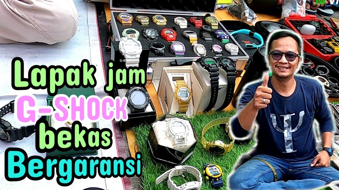 Update stok jam tangan g-shock second original di pasar loak jatinegara