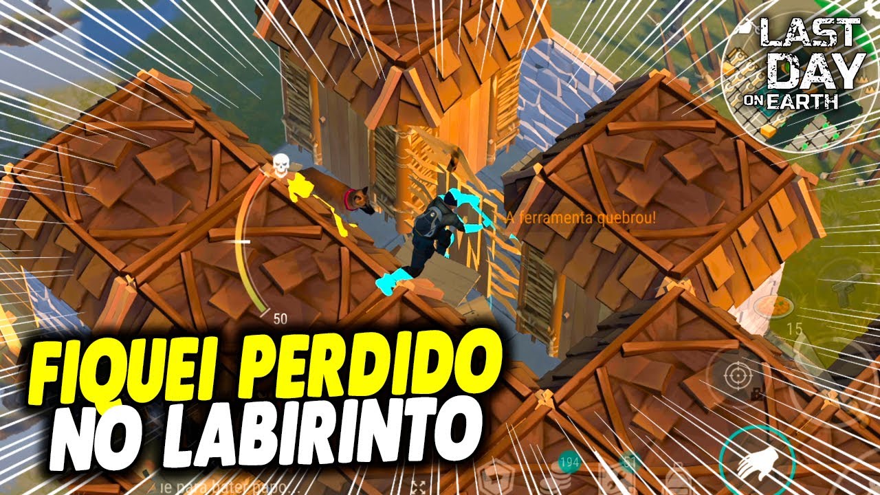 INVASÃO FIQUEI PERDIDO NO LABIRINTO - Last Day On Earth