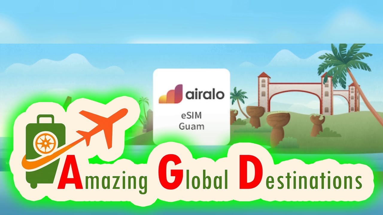 AGD - Review Guam eSIM | Unlimited Data and Calls | GTA Network