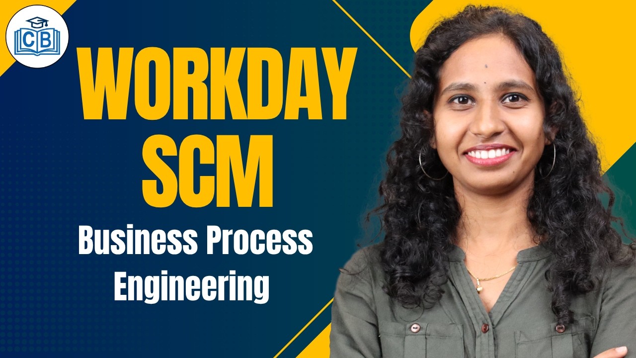 Workday SCM Business Process Engineering