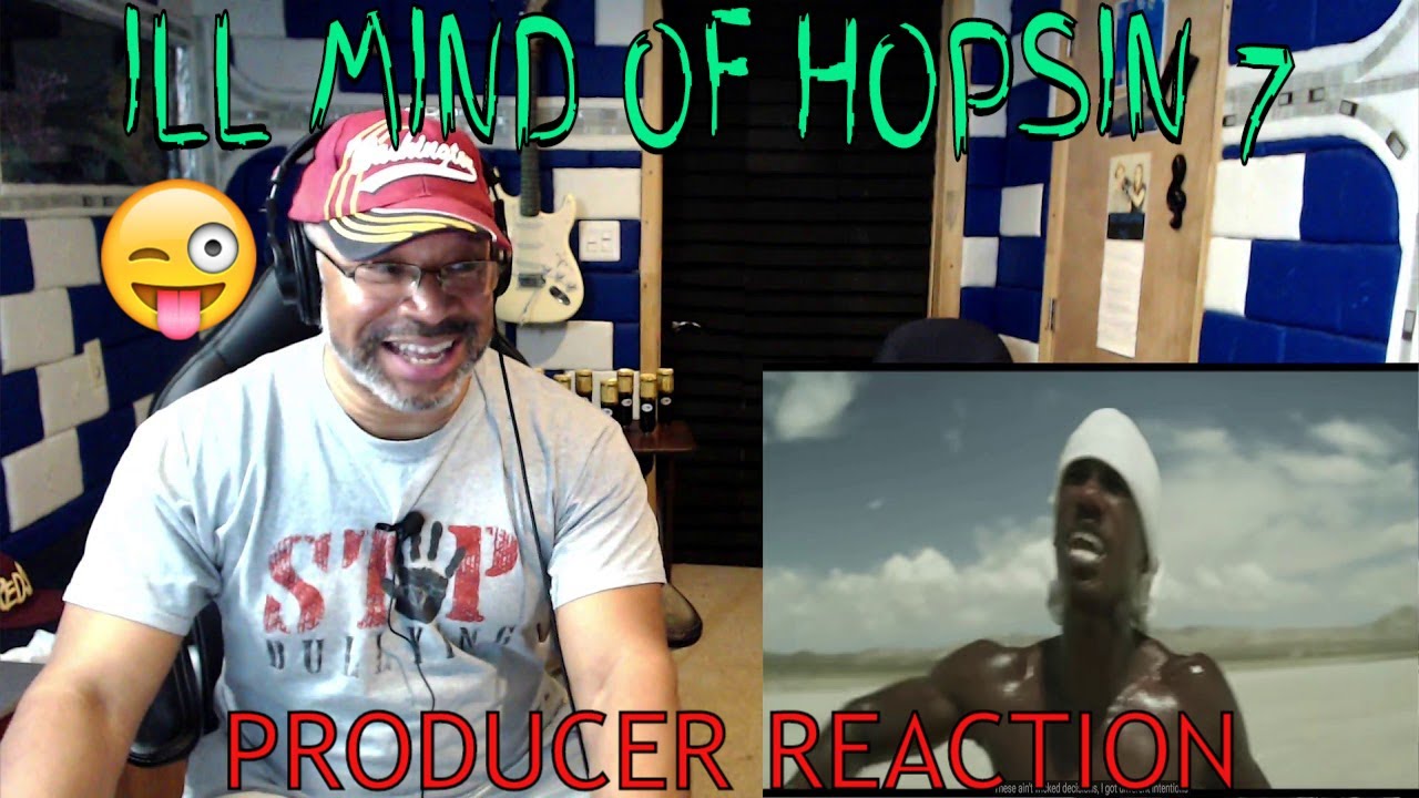 Hopsin ILL MIND OF HOPSIN 7 - Producer Reaction