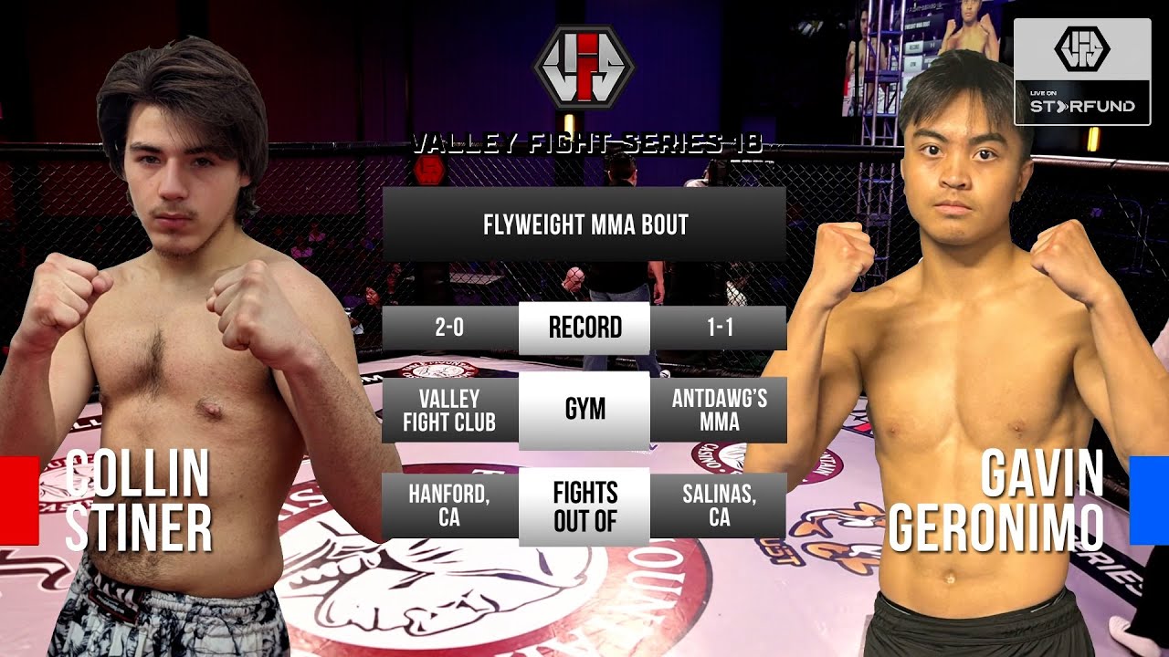 VFS 18: PRO/AM MMA - Collin Stiner vs Gavin Geronimo Table Mountain Casino Resort FRESNO, CA Fights