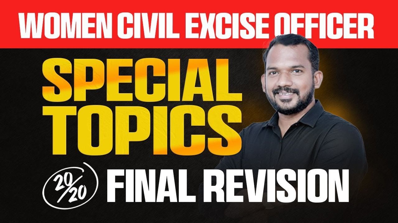 🔥 FINAL REVISION SPECIAL TOPICS  🔥| QUESTIONS LEAKED | 🔥| Women Civil Excise Officer 2026 | KPSC