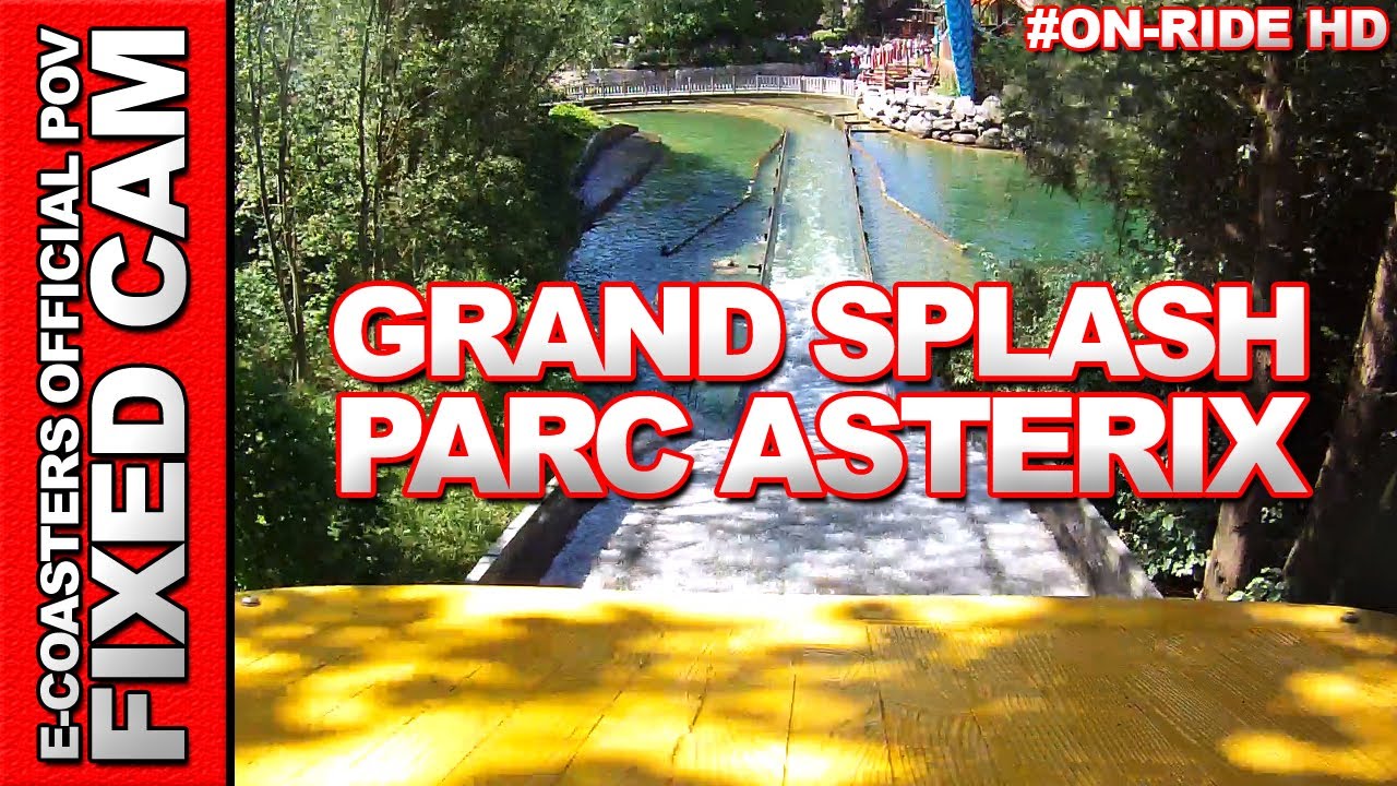 Grand Splash - Parc Asterix | On-Ride (ECam HD)