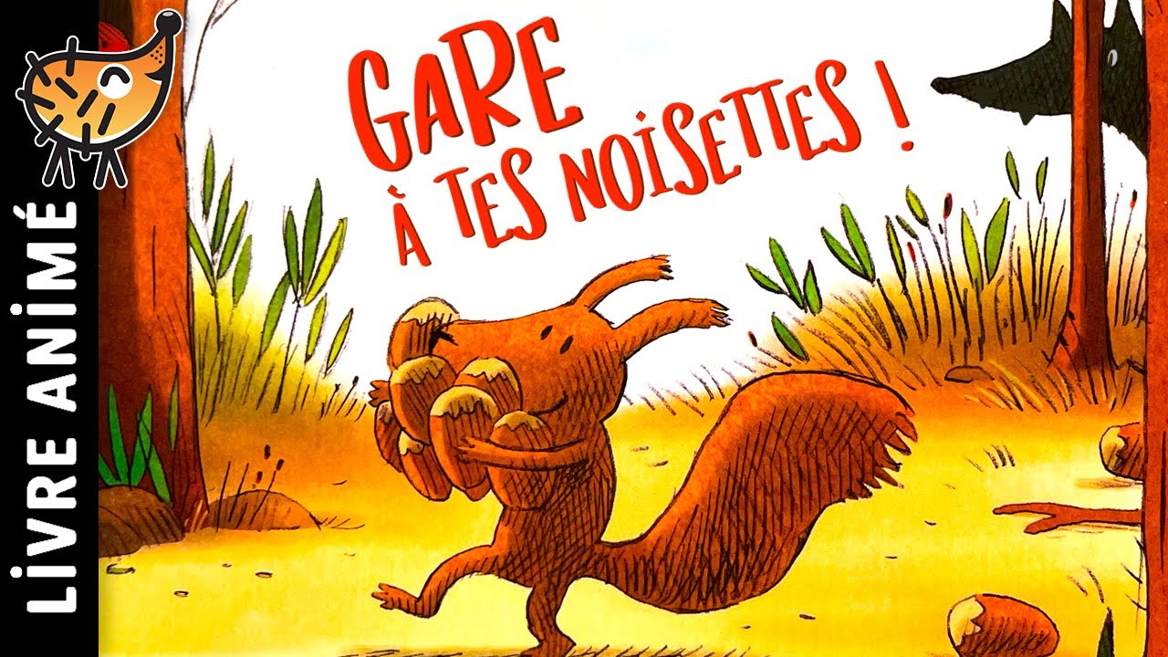 Gare &agrave; Tes Noisettes 🐿️ Loup, Histoire courte pour s'endormir, Conte pour enfant audio, Secourir