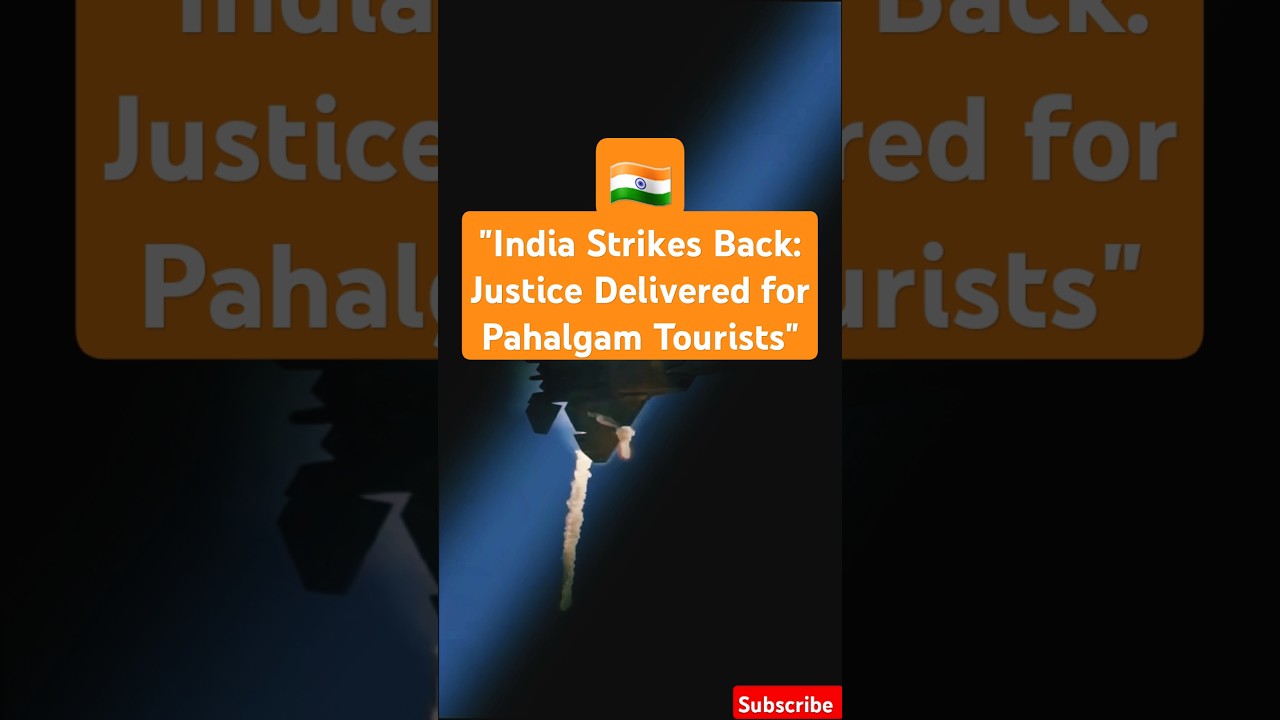 INDIA STRIKES BACK JUSTICE DELIVERED  