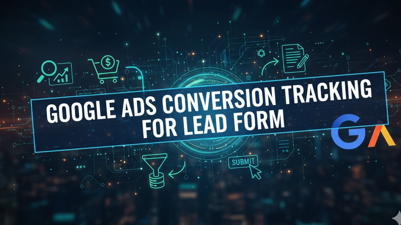lead form conversion tracking google ads