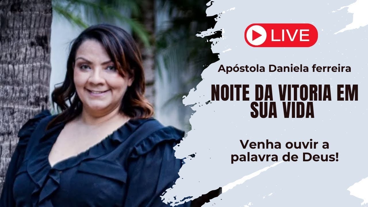 NOITE DA BENÇAO E DA VITORIA SOBRE NÓS.