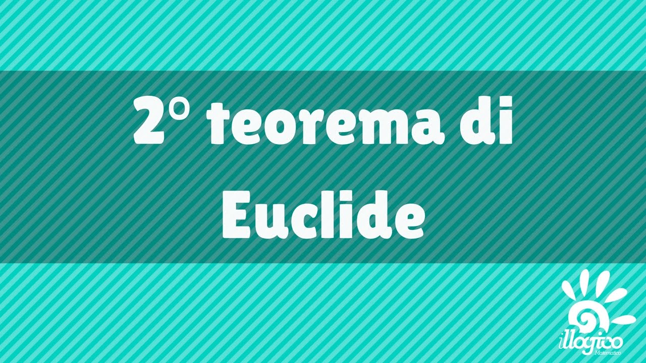 geometria - 2° Teorema di Euclide