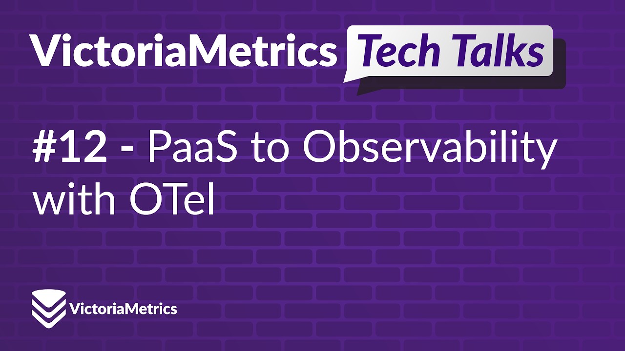 From PaaS to Observability: Implementing OTel with VictoriaMetrics