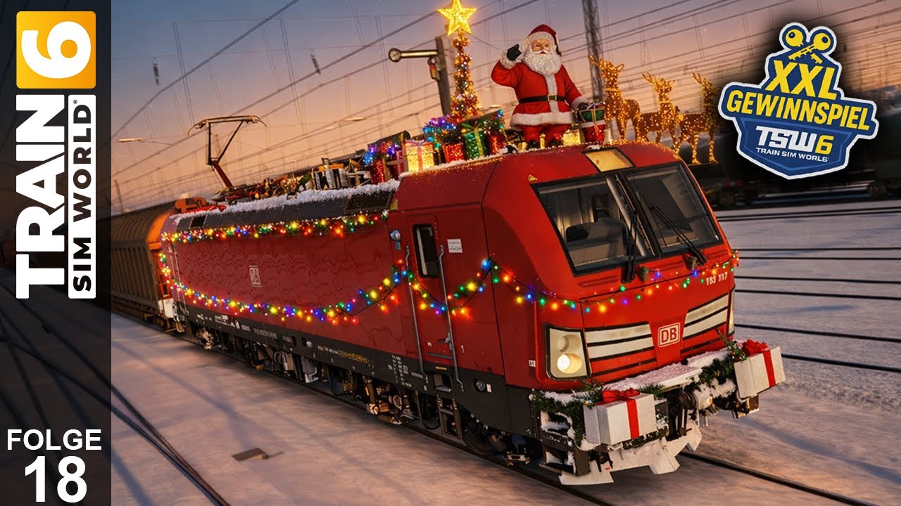 SONDERZUG an WEIHNACHTEN + XXL GEWINNSPIEL! | Train Sim World 6🚅 | #18 | LET'S PLAY | 🔴LIVE
