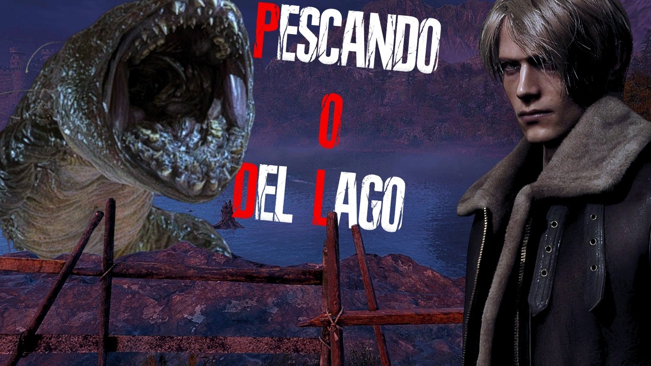 LEON PESCOU O DEL LAGO! - RESIDENT EVIL 4 REMAKE