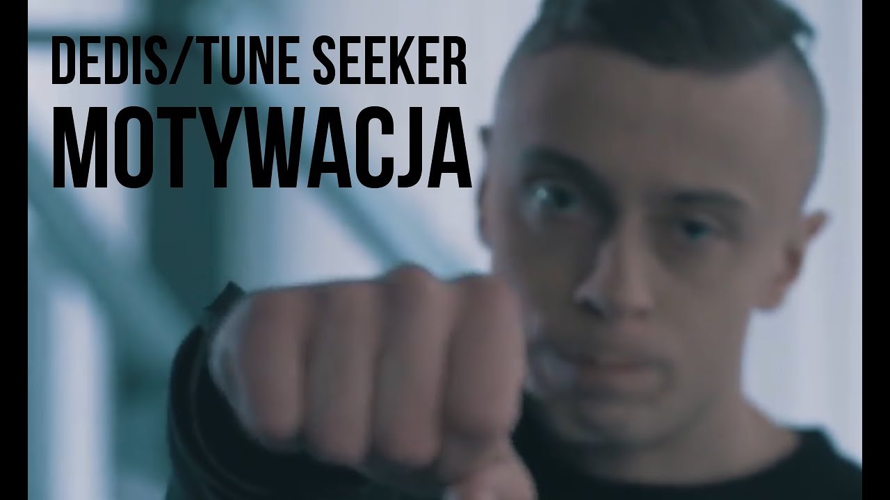 Dedis/Tune Seeker - Motywacja