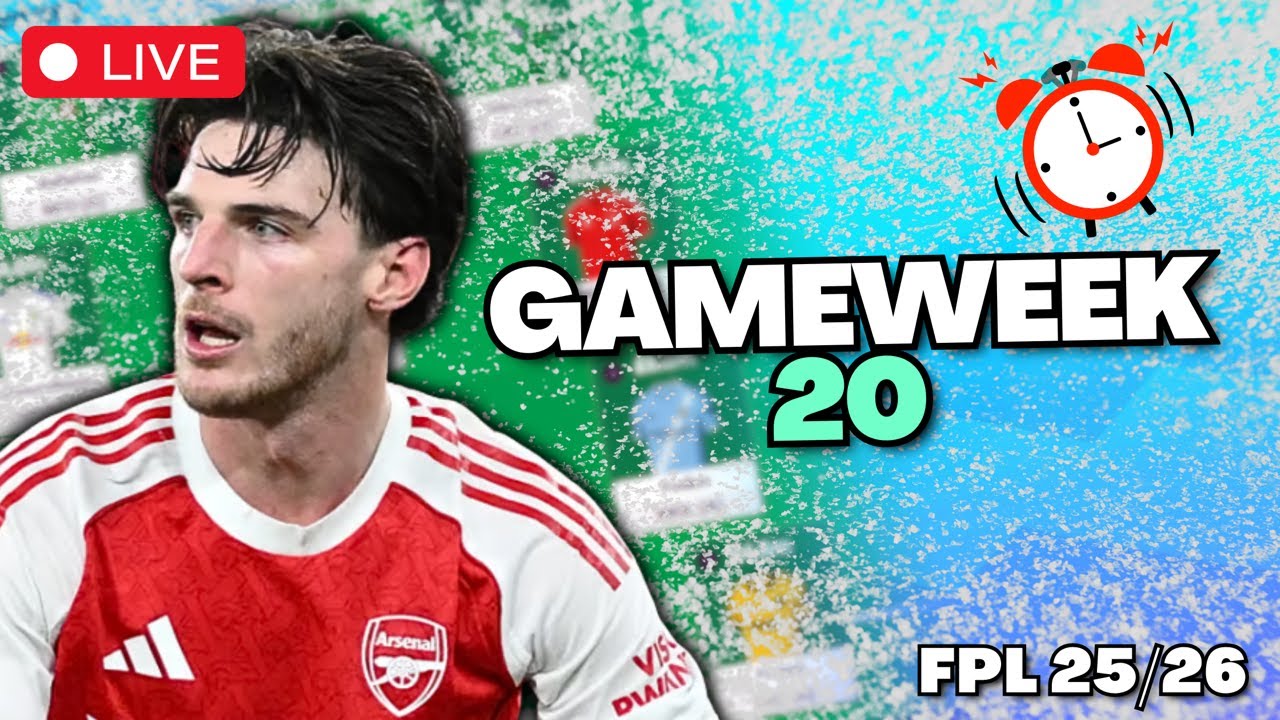 DEADLINE LIVE: Gameweek 20 | Fantasy Premier League