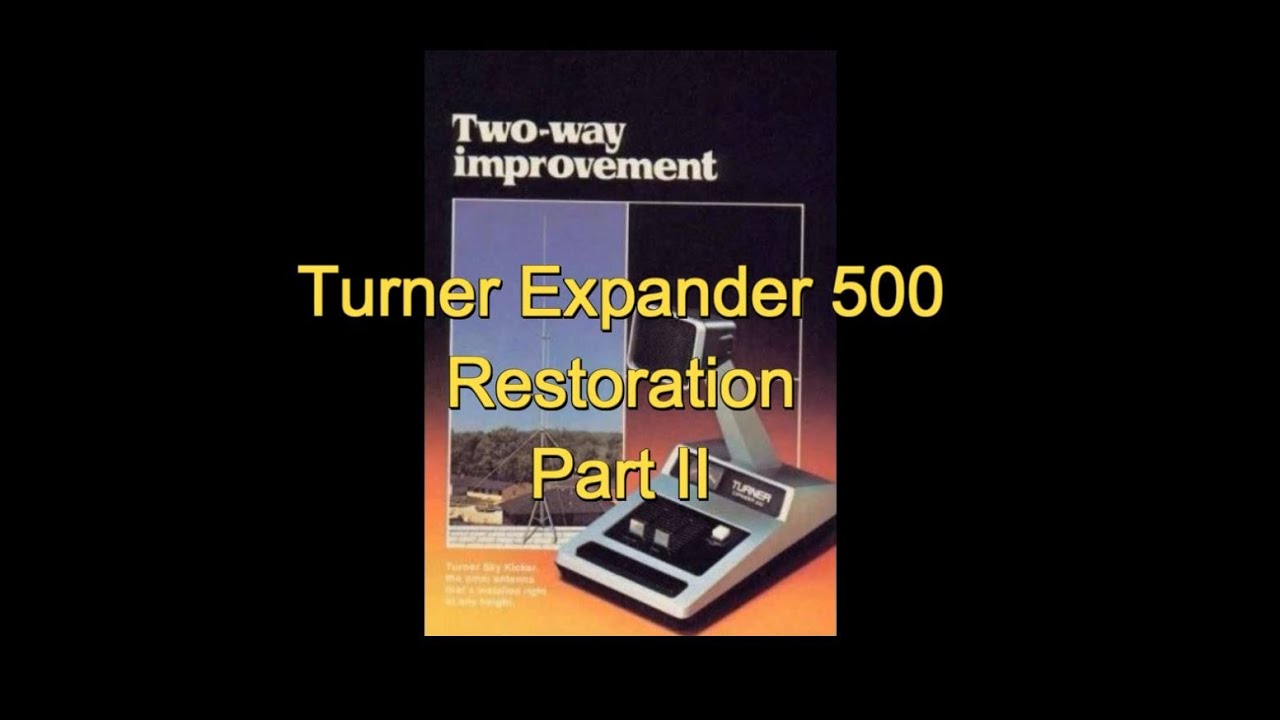 Turner Expander 500 Restoration  - Part II