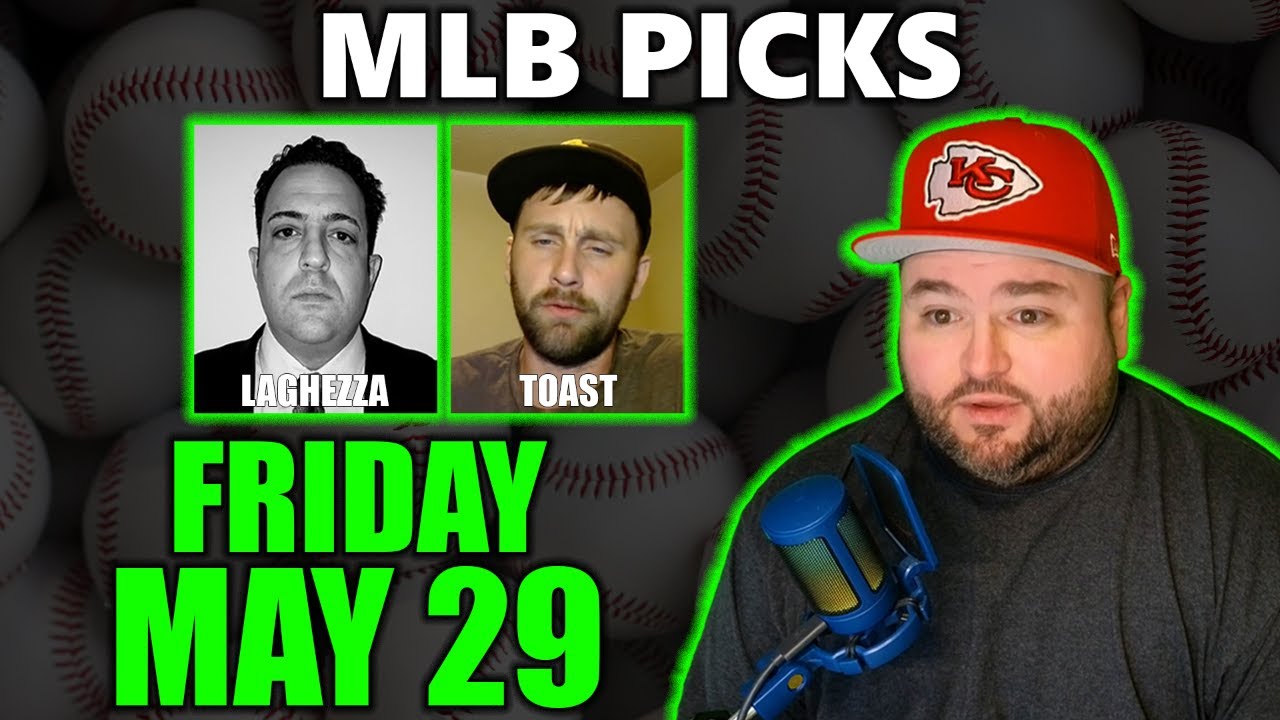 MLB Picks with Kyle Kirms | Friday May 29th