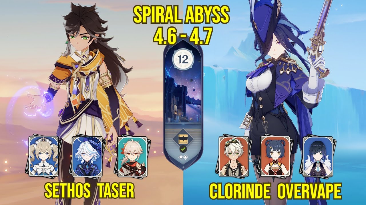 C1 Sethos Taser & C0 Clorinde Overvape | Spiral Abyss Version 4.6 - 4.7 | Genshin Impact